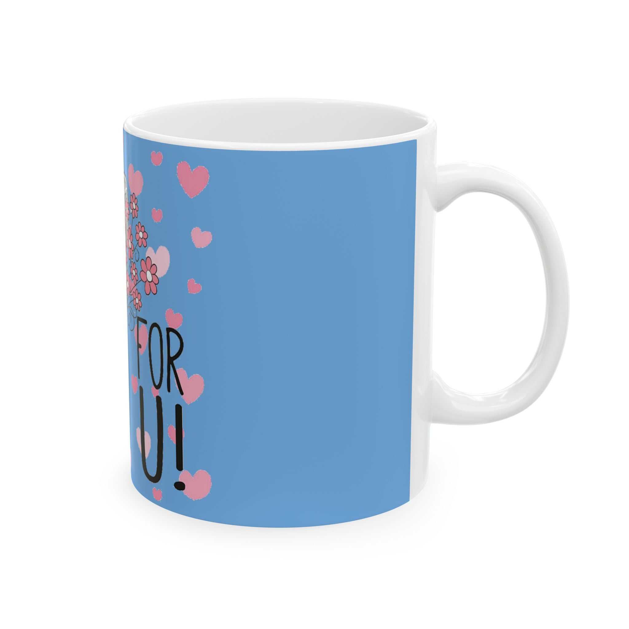 Ceramic Mug For U Blue