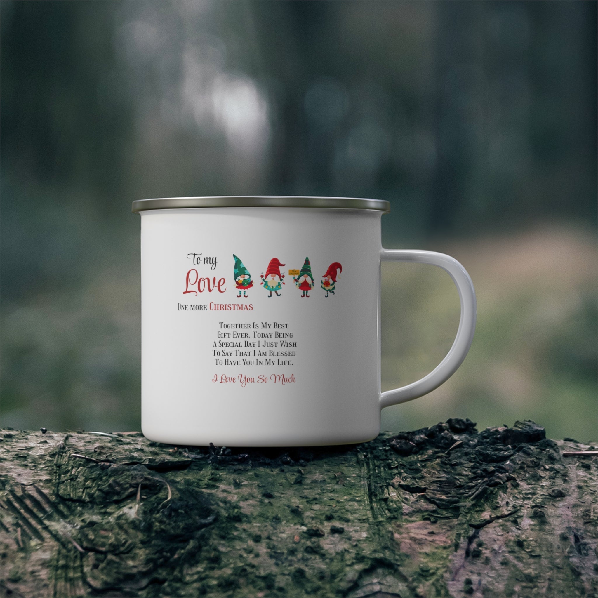 Enamel Camping Mug To my Love One more Christmas together