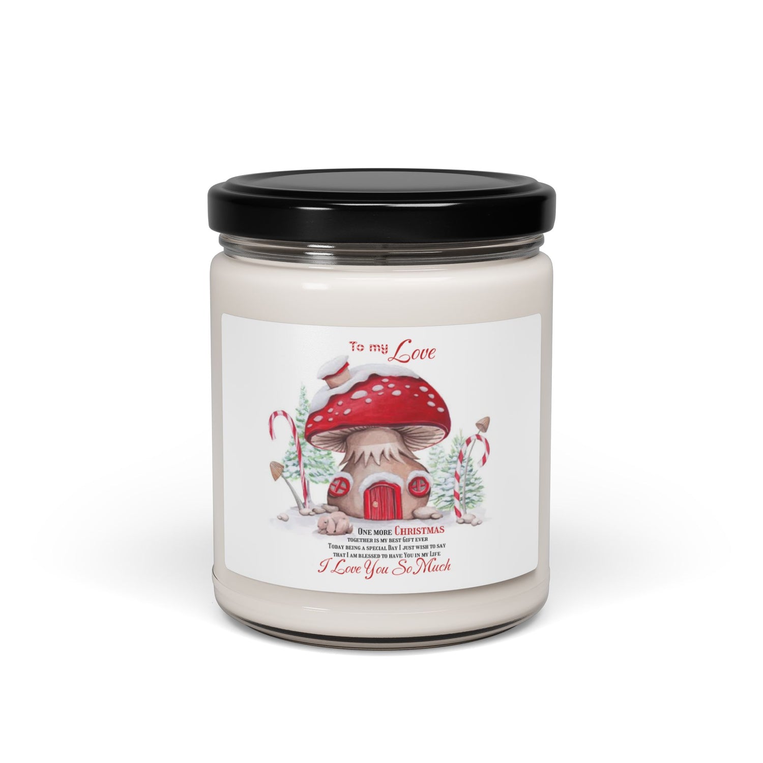 Scented Soy Candle, 9oz Christmas decoration I love You so much