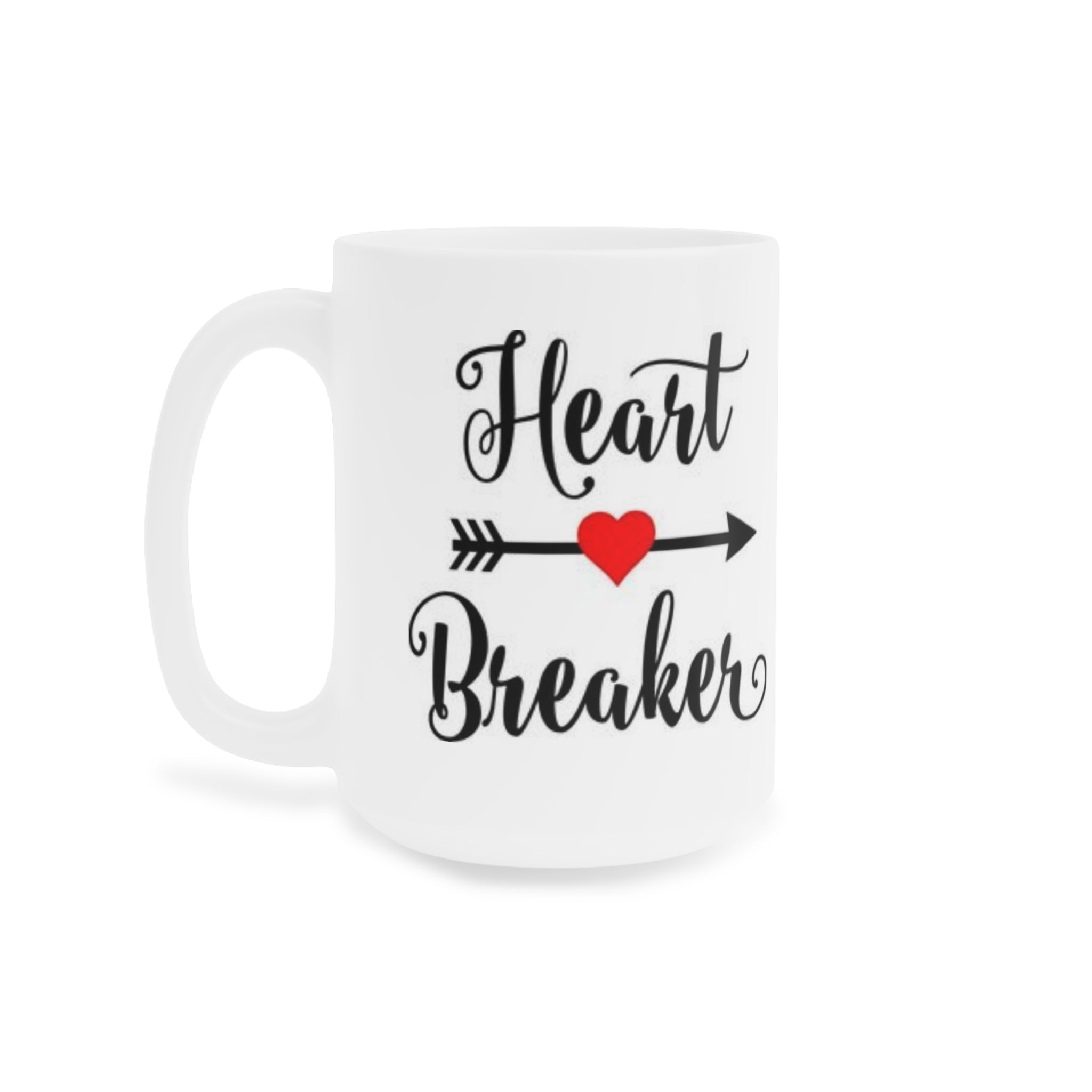 Ceramic Mugs (11oz\15oz\20oz) Heart breaker