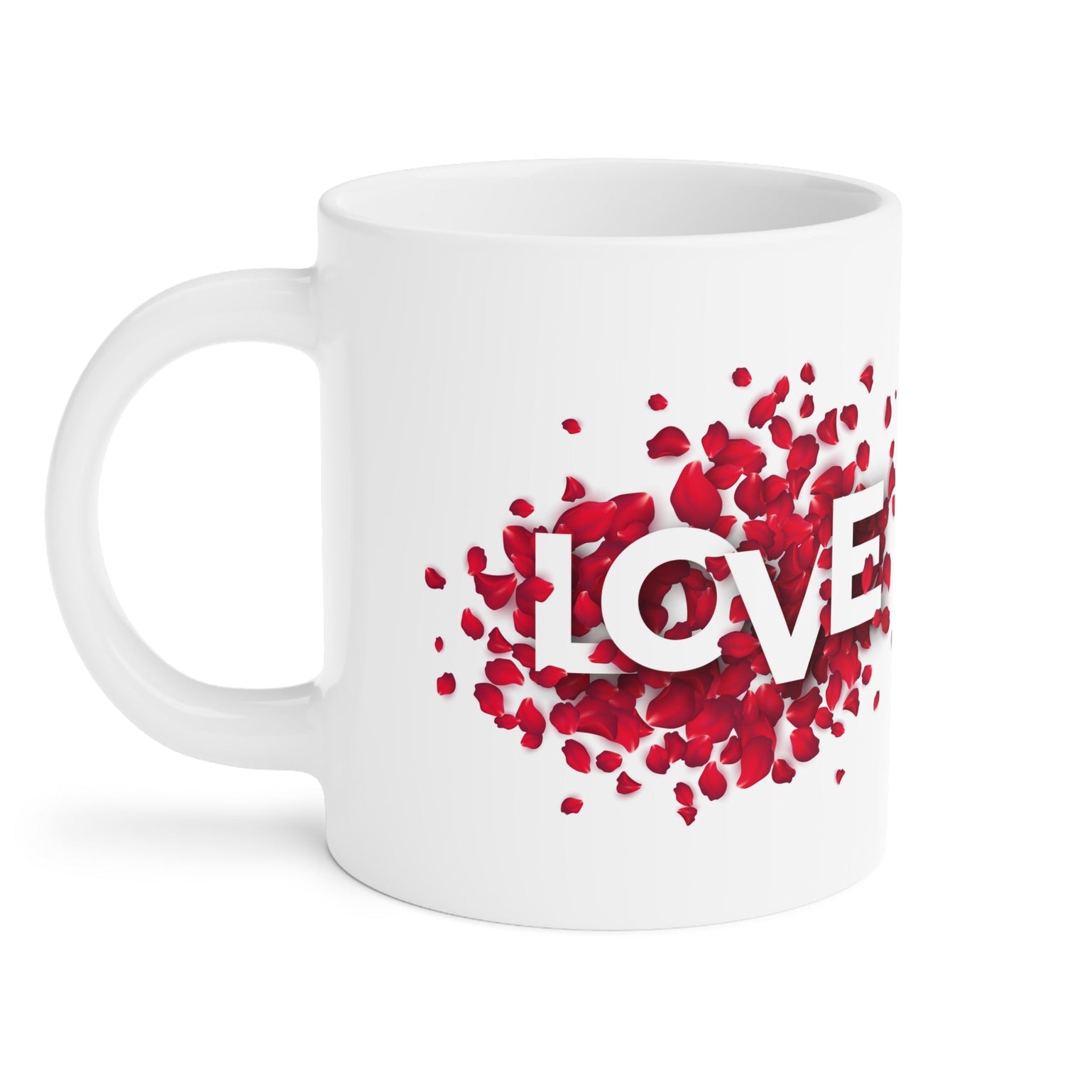 Ceramic Mugs (11oz\15oz\20oz) Love