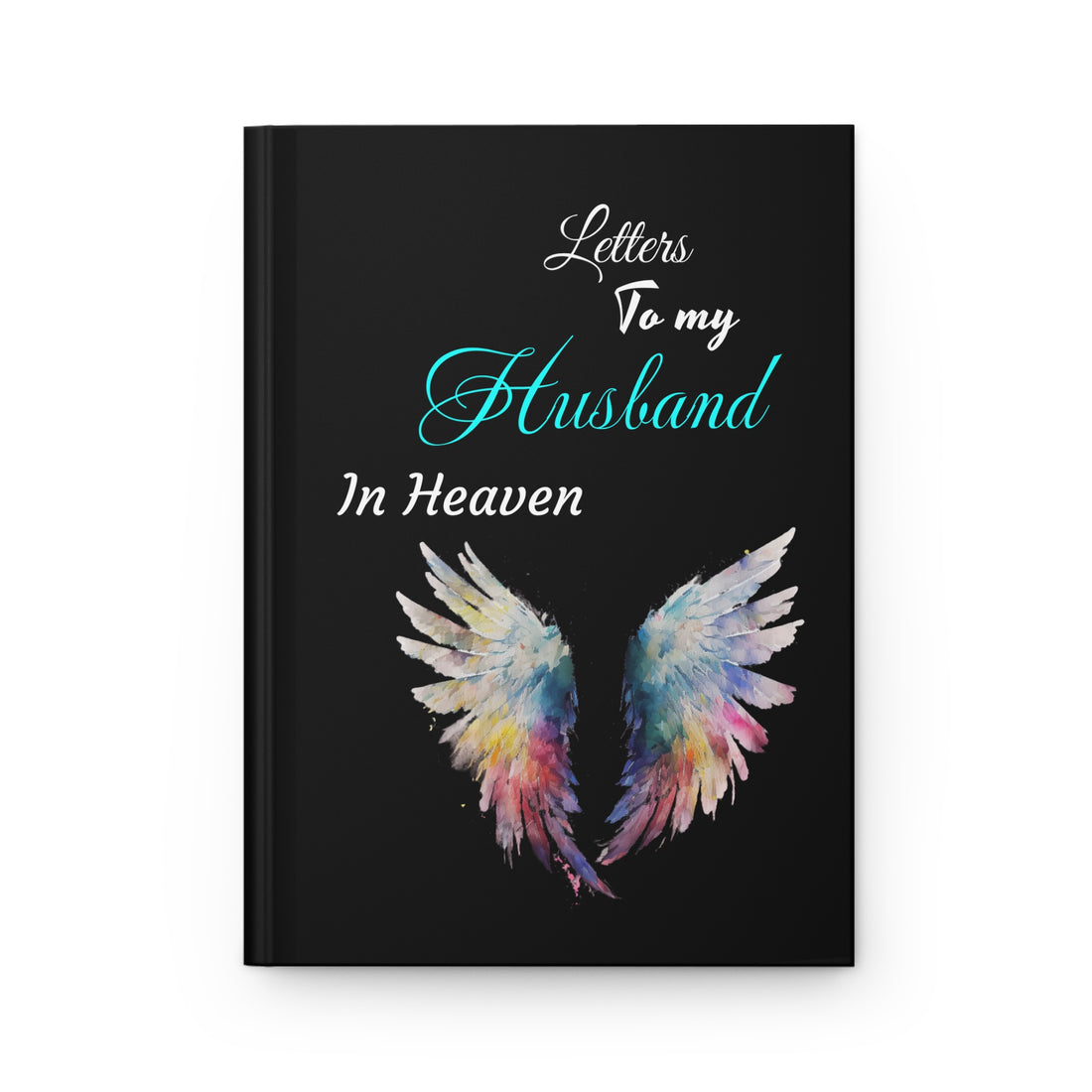 Hardcover Journal Matte Letters to my Husband in Heaven