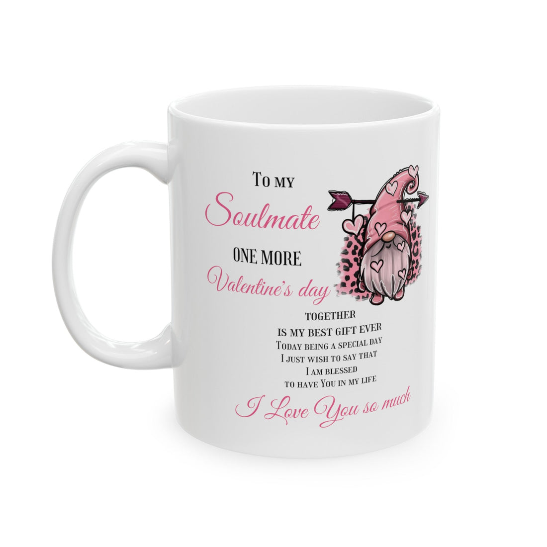 Ceramic Mug One more Valentine&