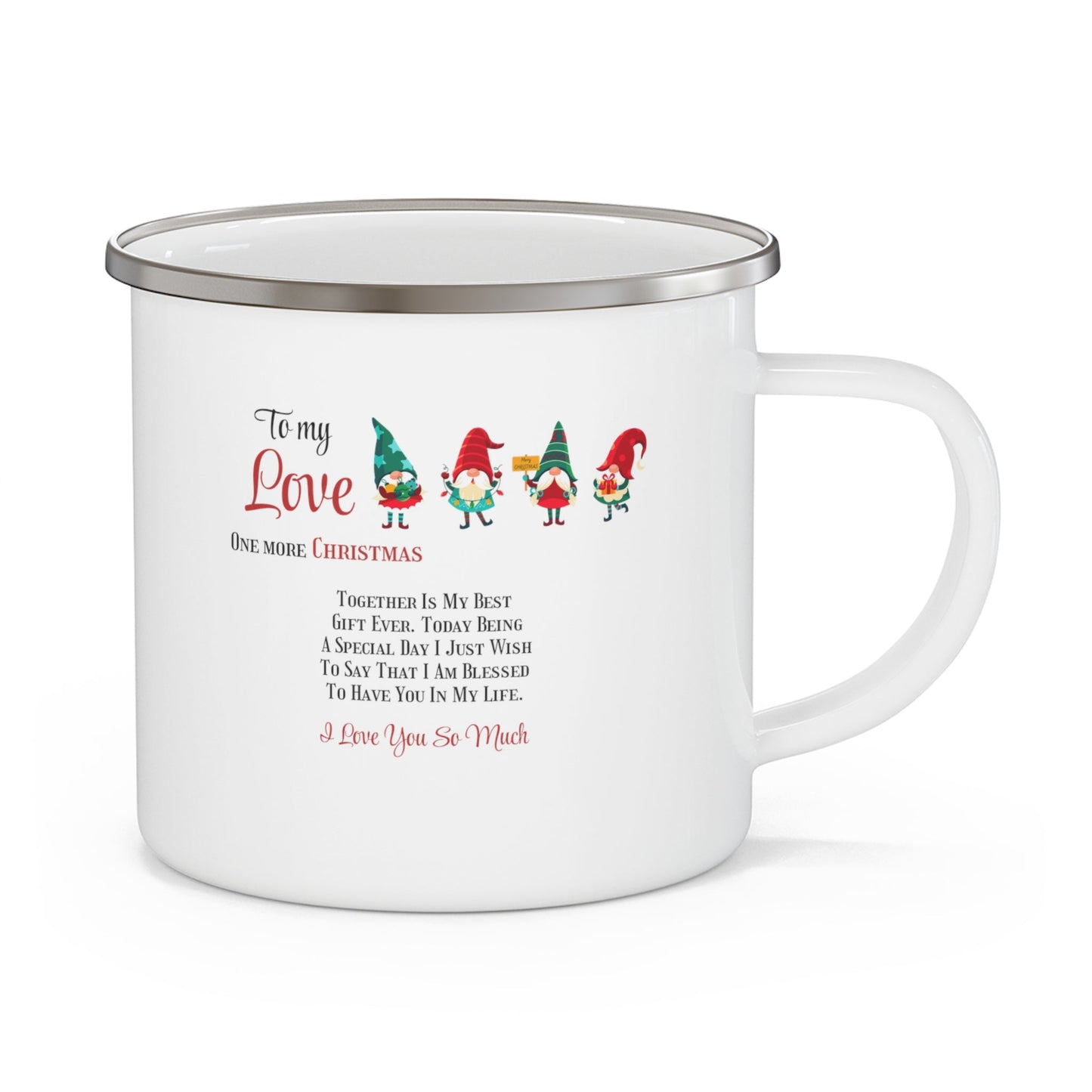 Enamel Camping Mug To my Love One more Christmas together Home-clothes-jewelry