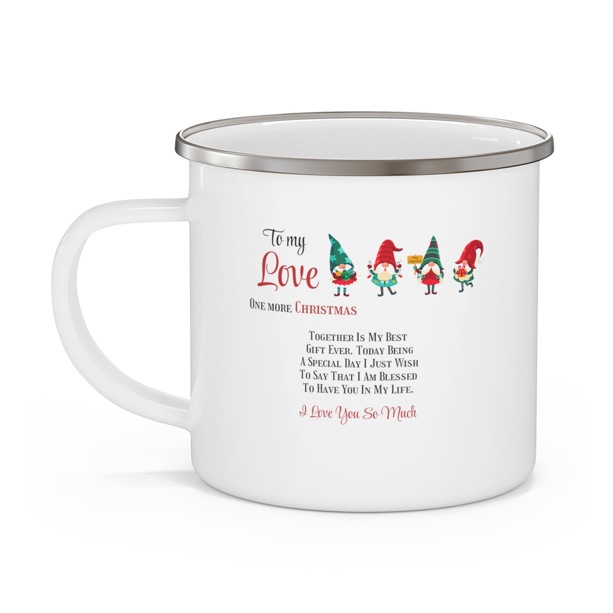 Enamel Camping Mug To my Love One more Christmas together Home-clothes-jewelry