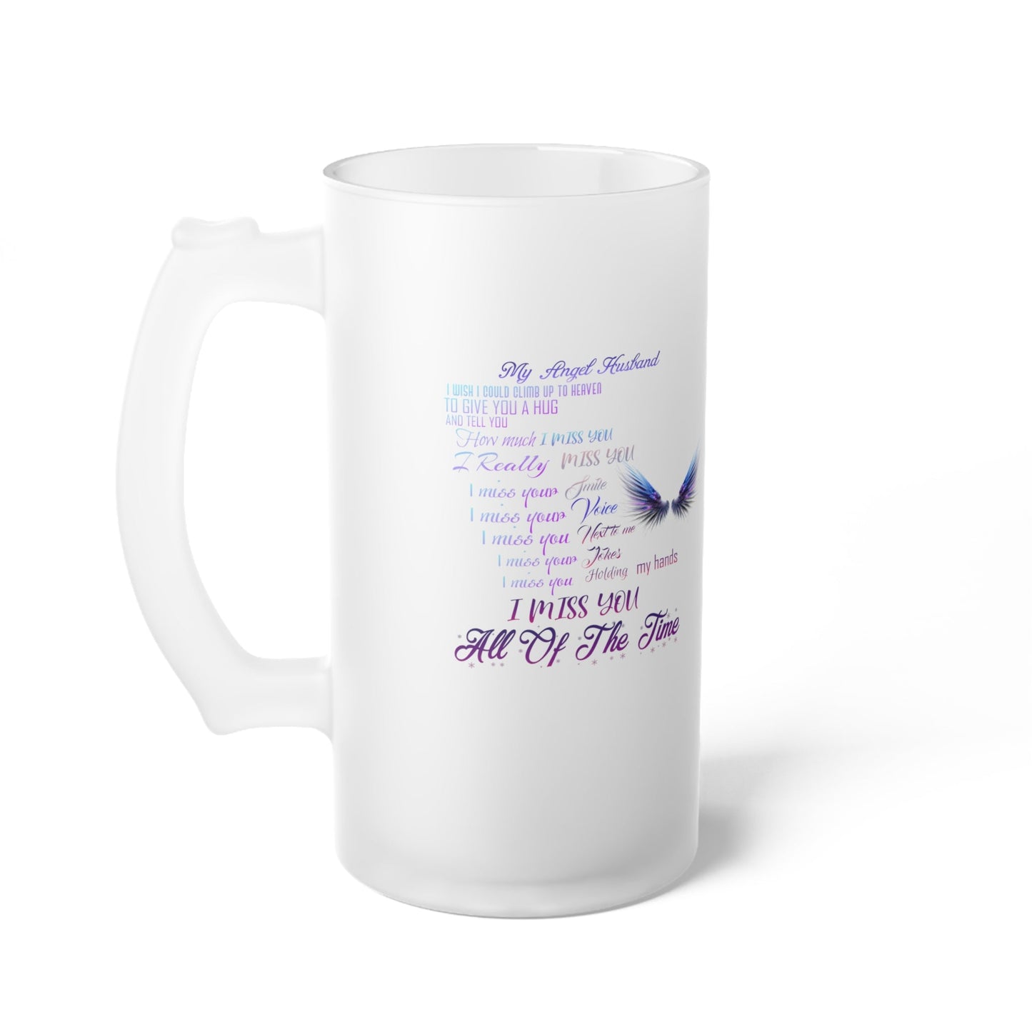 Frosted Glass Beer Mug I miss you my Angel Husband Home-clothes-jewelry