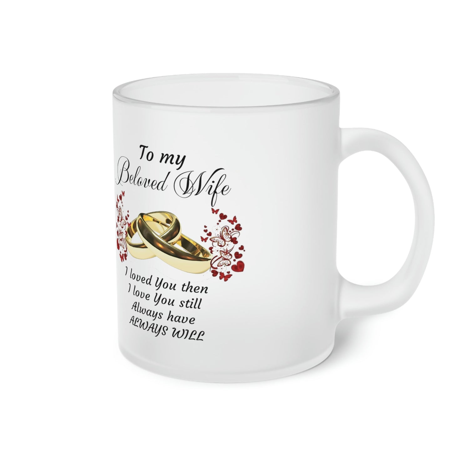 Frosted Glass Mug, To my Beloved Wife, Valentine's day, Gift ,Wedding, Anniversary, Birthday Home-clothes-jewelry