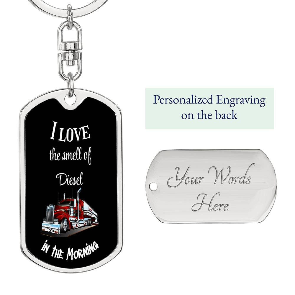 Trucker Keychain I love the smell of Diesel in the Morning Home-clothes-jewelry