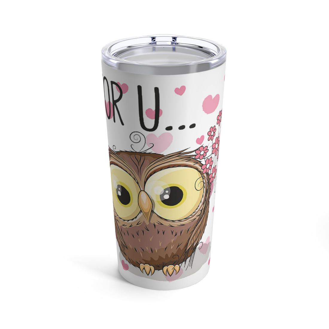 Tumbler Owl for You, Valentine&