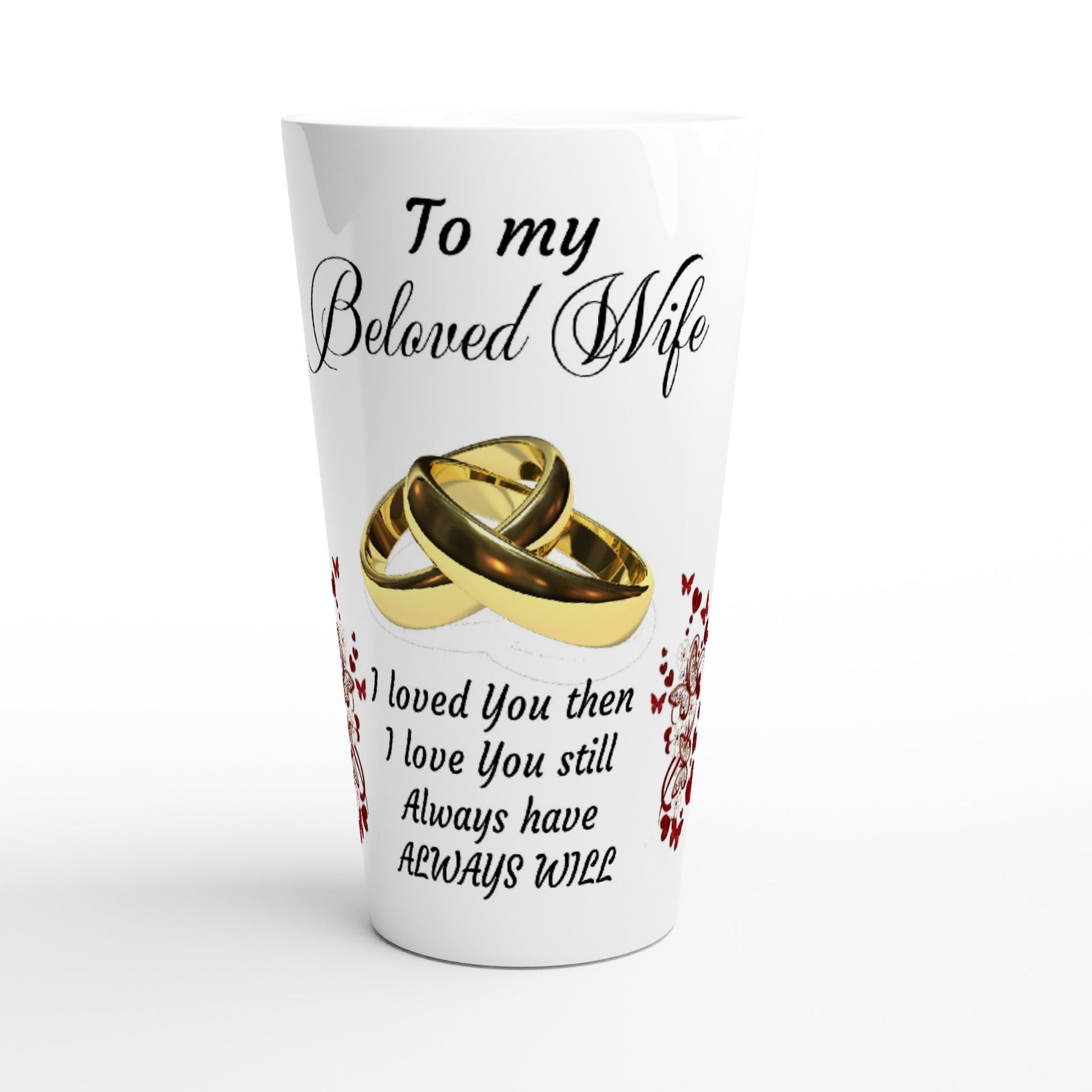 White Latte 17oz Ceramic Mug, To my beloved Wife Home-clothes-jewelry