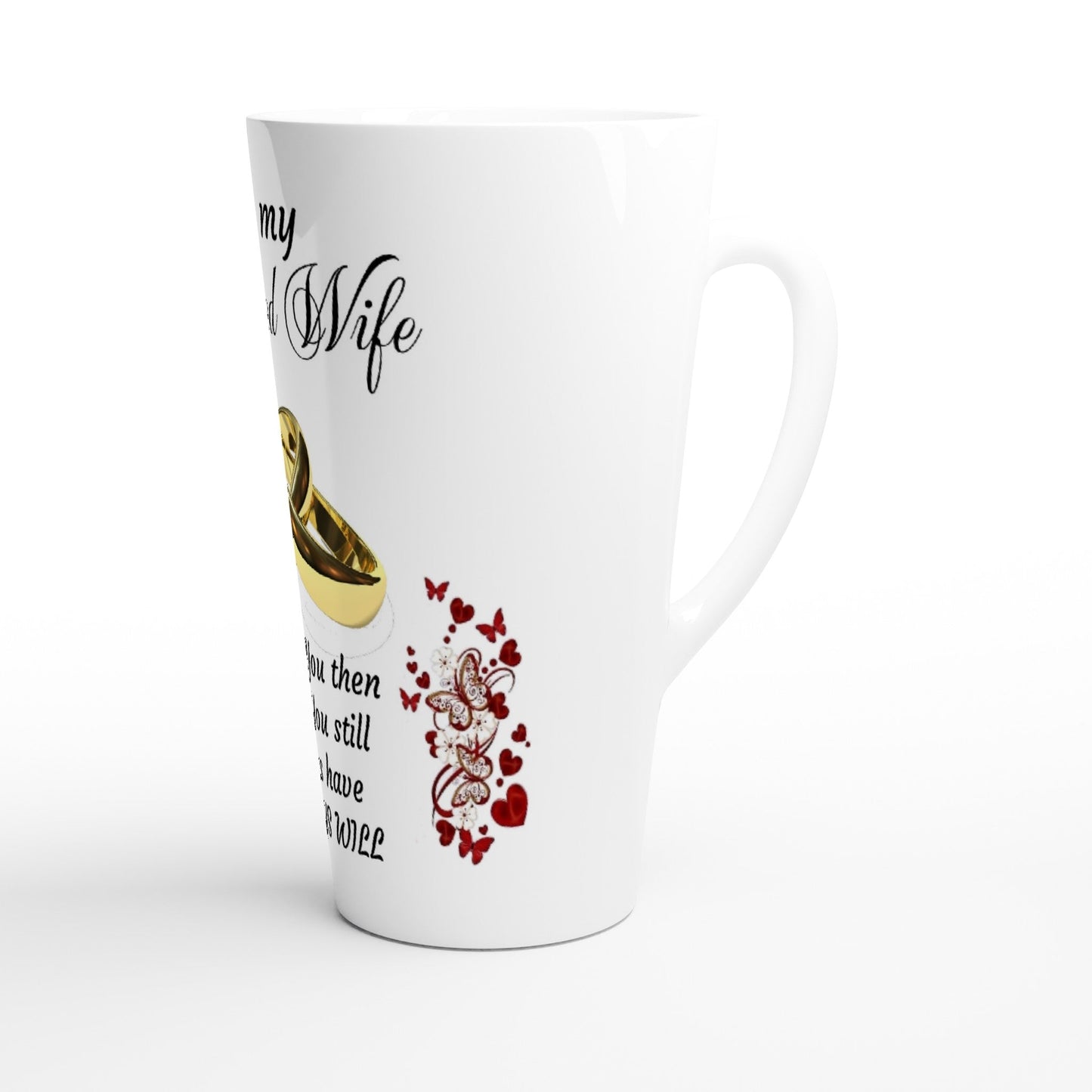 White Latte 17oz Ceramic Mug, To my beloved Wife Home-clothes-jewelry